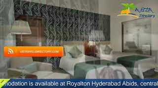 Royalton Hyderabad Abids - Hyderabad Hotels, India