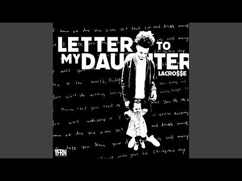 Letter To My Daughter