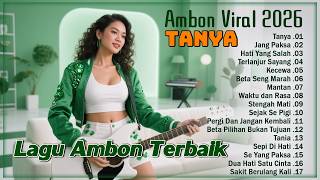 Download lagu Lagu Ambon Viral 2026 TOP HITS || Musik Timur Terbaik Dan Terpopuler 2026 Lagu Galau Bikin Baper mp3