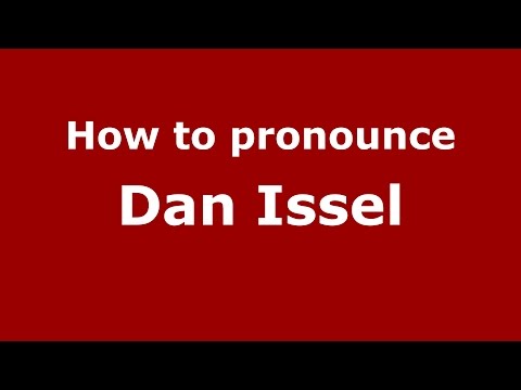 How to pronounce Dan Issel (American English/US)  - PronounceNames.com