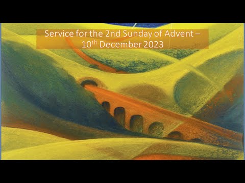 TDSS Circuit Service for the 2nd Sunday of Advent - 10th December 2023 - Mr David Clitheroe