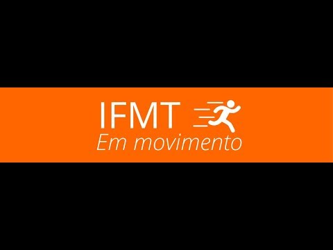 IFMT em Movimento