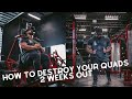 ROAD TO THE ARNOLD CLASSIC UK | EP 8-QUAD FOCUSED LEG DAY 13 DAYS OUT