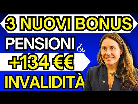 3 PENSION BONUSES: INPS unlocks DISABLED BONUSES! Up to €134 more