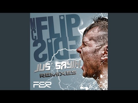 Jus' Sayin (A-Divizion Mix)