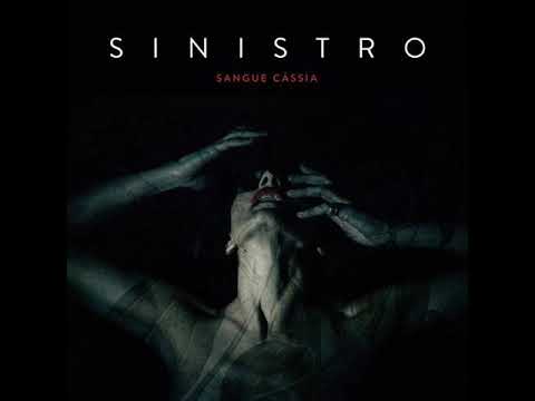 Sinistro - Sangue Cássia [Full] (2018) - doom, progressive metal