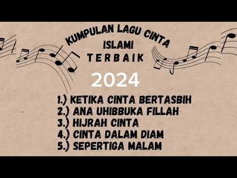 Ketika cinta bertasbih-Kumpulan lagu cinta