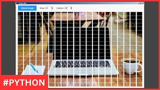Python Project Tutorial - Build Image Slicer App Step By Step Using Tkinter [With Source Code]
