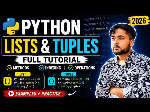 Python Lists Tuples Full Tutorial Methods Indexing Operations 2026
