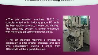 The Technical Specifications of Pin Insertion Machine