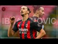 Zlatan Ibrahimovic | Skills and Goals 2020/21 | Full HD