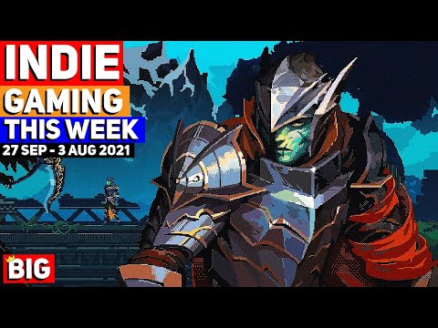 Indie Gaming This Week: 27 Sep – 3 Oct 2021