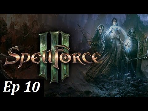 SpellForce 3 - Campaña - Ep 10