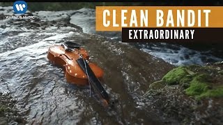 Clean Bandit - Extraordinary (Official Music Video) ft. Sharna Bass