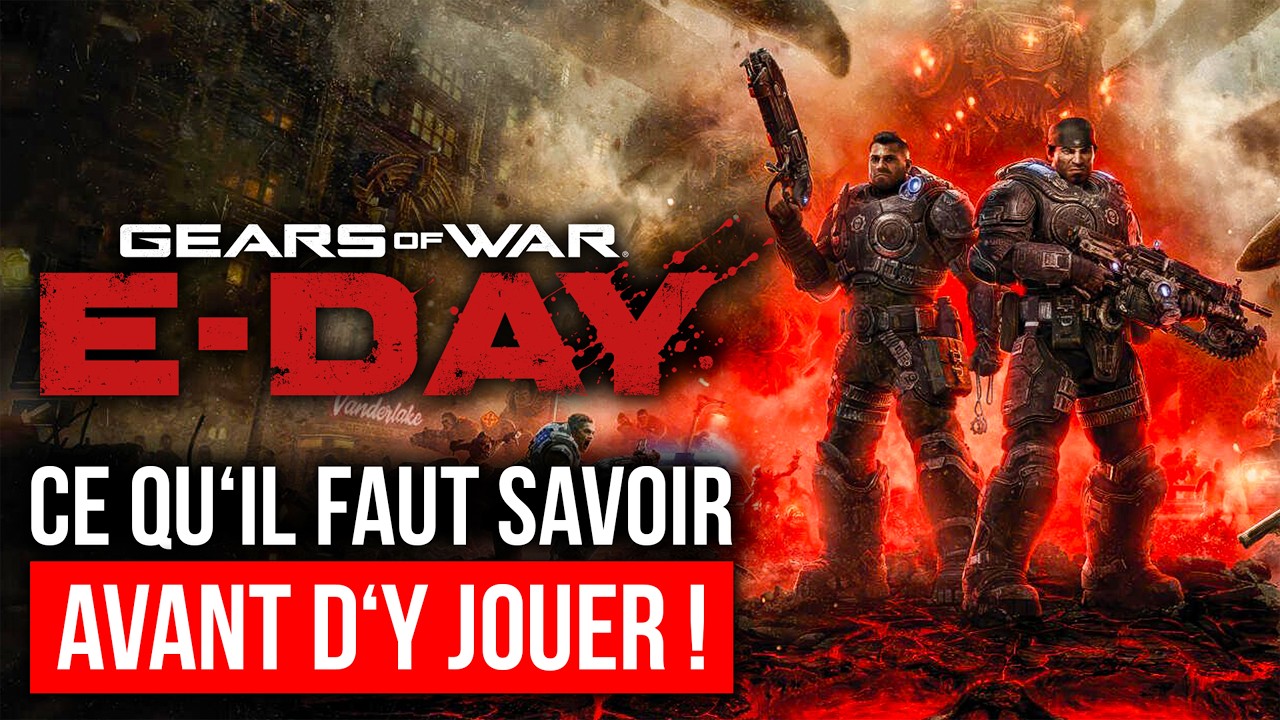Gears of War E-Day : TOUT SAVOIR sur le RETOUR BRUTAL de cette LICENCE MYTHIQUE ! 🔥