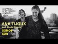 Ana Tijoux  Feat  Shadia Mansour - Somos Sur - sub PORTUGUÊS | ESPAÑOL | ENGLISH
