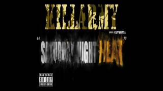 Killarmy ft Cappadonna - Saturday Night Heat