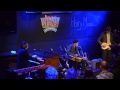 LIVE @ PETER'S PLAYERS - Harry Manx ft Kevin Breit - Ship of Fools