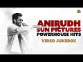 Anirudh X Sun Pictures Powerhouse Hits Video Jukebox Coolie Jailer Beast Thiruchitrambalam