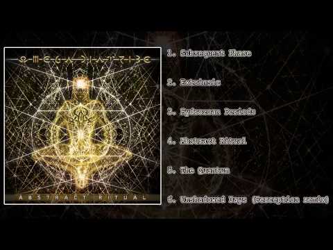 OMEGA DIATRIBE - ABSTRACT RITUAL (FULL EP 2015/HD)