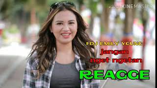 Download lagu FDJ EMILY YOUNG ~'JANGAN NGET NGETAN... (REAGGE) mp3 Download lagu FDJ EMILY YOUNG ~'JANGAN NGET NGETAN... (REAGGE) mp3