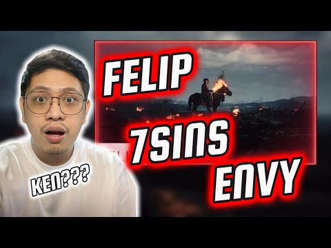 THE OTHER SIDE OF KEN | FIRST TIME REACTING TO FELIP - 7SINS - ENVY OFFICIAL MUSIC VIDEO