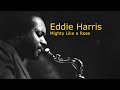 Eddie Harris - Spartacus (from Mighty Like a Rose LP)
