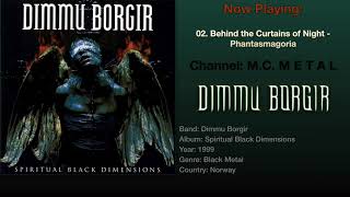 Behind the Curtains of Night - Phantasmagoria - Dimmu Borgir 1999, Spiritual Black Dimensions Album.