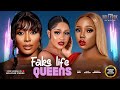FAKE LIFE QUEENS PEARL WATS UCHE MONTANA BAMBAM OLAWUNMI Nigerian Movies 2025 Latest Full Movies