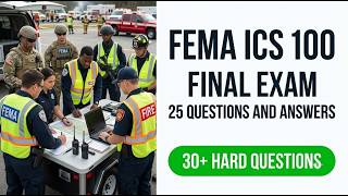 Pass FEMA ICS 100 Fast! 2026 Final Exam 25 Q&A