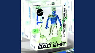 Bad Shit