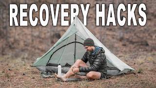 Recovery Hacks Every Backpacker Should Be Doing at Camp