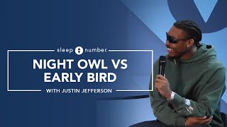 Sleep Number Night Owl vs. Early Bird ft. Justin Jefferson Episode 4