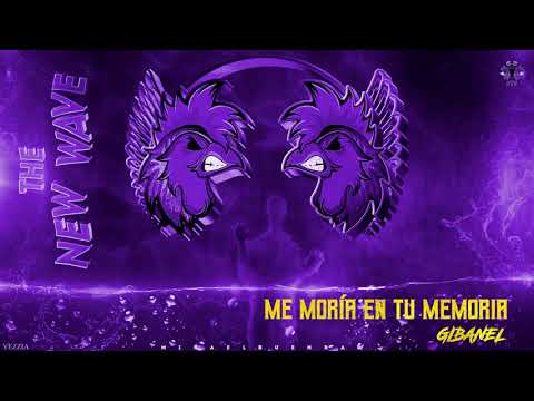 11- GIBANEL - ME MORÍA EN TU MEMORIA / The New Wave