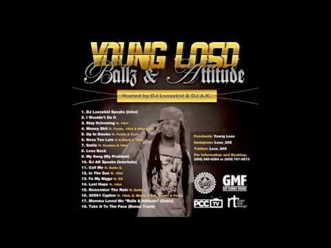 Young Loso ft. 1hot - I wouldnt do it