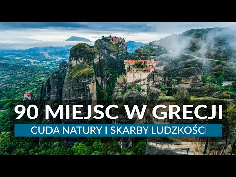 GRECJA - 90 miejsc, które warto zobaczyć | Najpiękniejsze miejsca na wakacje w Grecji