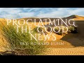 Proclaiming The Good News