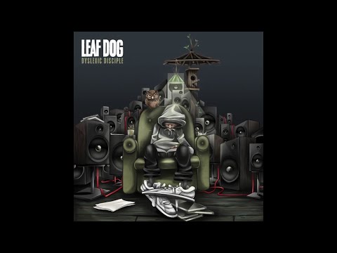 Leaf Dog - Intro (NEW EXCLUSIVE)