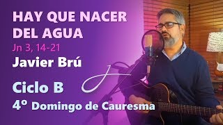 IV Domingo de Cuaresma Ciclo B