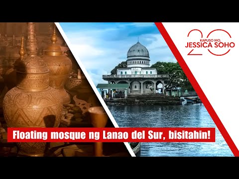Floating mosque ng Lanao del Sur, bisitahin! | Kapuso Mo, Jessica Soho