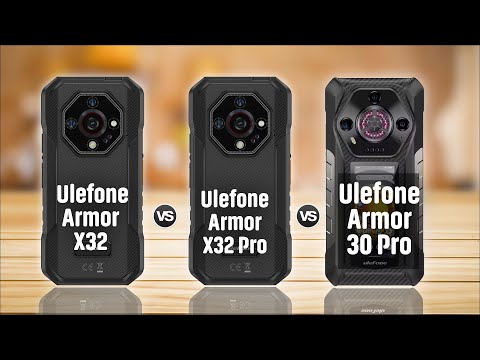 Ulefone Armor X32 Vs Ulefone Armor X32 Pro Vs Ulefone Armor 30 Pro Specs Compare