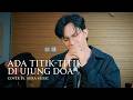 COVER Sal Priadi Ada Titik Titik Di Ujung Doa BY AURA MUSIC X AXEL