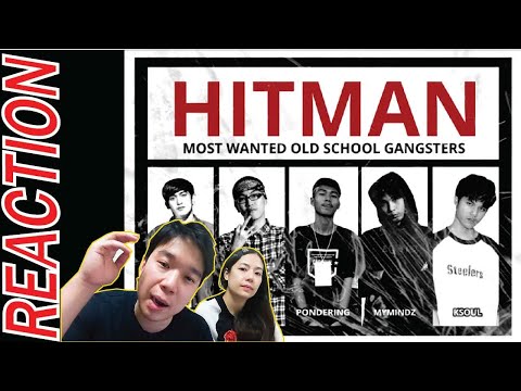 REACTION HITMAN - Xychedelic x EP$ON x Pondering x MYMINDZ x KSoul l PREPHIM