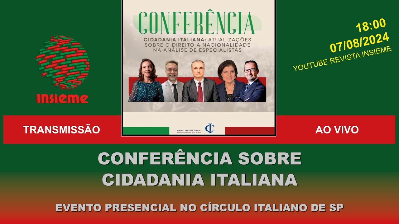 INSIEME AO VIVO | Conferência sobre cidadania italiana