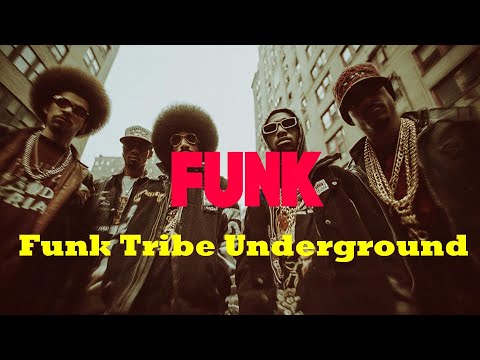【70s Funk Hip Hop】#26 Classic Funk × Modern Hip Hop Fusion  Funk Tribe Underground