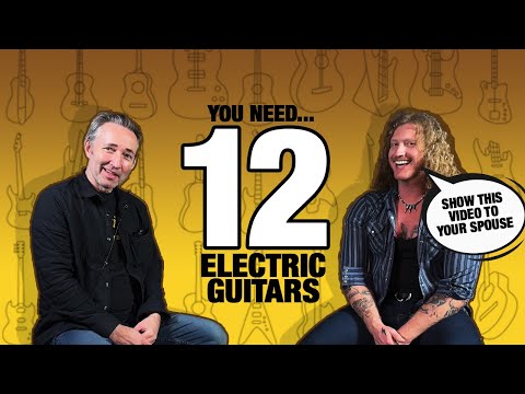 You Need 12 Electric Guitars — Agree With This List?