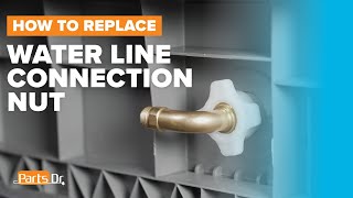 How to Replace Water line Connection Nut part # DD97-00573A on Your Samsung Dishwasher