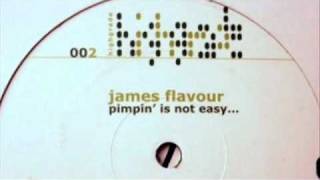 James Flavour - The Chicks Want It Deep