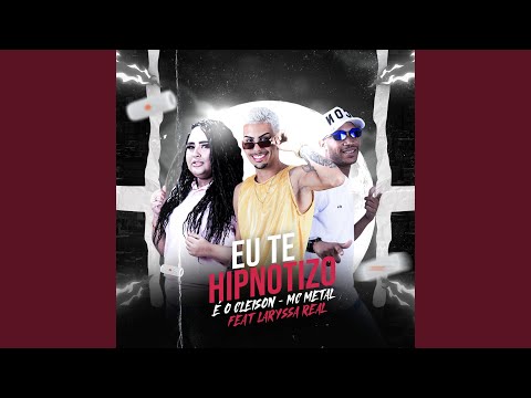 Eu Te Hipnotizo