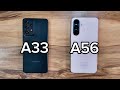 Samsung Galaxy A33 Vs Samsung Galaxy A56